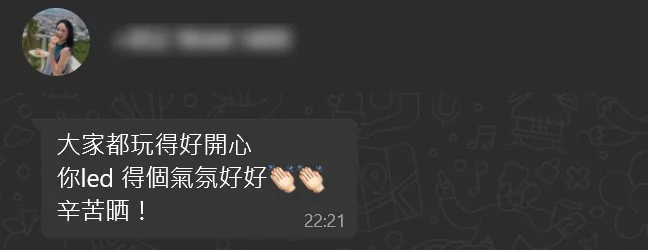 家長 WhatsApp:大家玩得好開心,氣氛帶領得好好